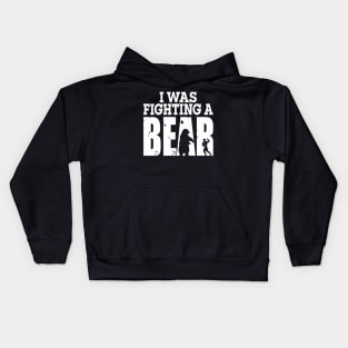 Broken Arm I Was Fighting A Bear Recovery Kids Hoodie